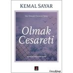 OLMAK CESARETI - KEMAL SAYAR