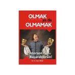 Olmak Ya Da Olmamak - A. Cem Keçe