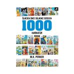 Ölmeden Önce Gülmeniz Gereken 1000 Karikatür - M. K. Perker