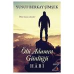 Ölü Adamın Günlüğü Habi - Yusuf Berkay Şimşek