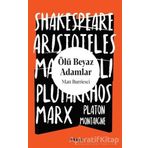 Ölü Beyaz Adamlar - Matt Burriesci