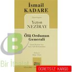 Ölü Ordunun Generali - İsmail Kadare