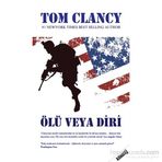 Ölü veya Diri - Tom Clancy
