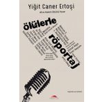 Ölülerle Röportaj - Yiğit Caner Ertoşi