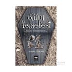 ÖLÜM FELSEFESI MISIR'DA, UPANIŞADLAR'DA, BUDIZM'DE VE HIRISTIYANLIK'TA - SENAIL ÖZKAN