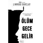 Ölüm Gece Gelir - Linwood Barclay