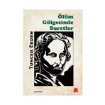 Ölüm Gölgesinde Suretler - Tuncer Erdem