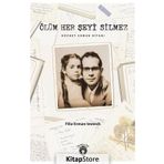 Ölüm Her Şeyi Silmez - Filiz Erman Immich