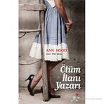 ÖLÜM İLANI YAZARI - ANN HOOD