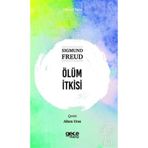 Ölüm İtkisi - Sigmund Freud