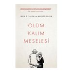 Ölüm Kalım Meselesi - Irvin D. Yalom