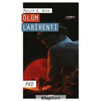 Ölüm Labirenti - Pkd Phılıp K. Dıck