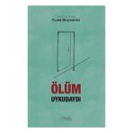 ÖLÜM UYKUDAYDI - CUMA BOYNUKARA