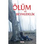 Ölüm ve Beyhudelik - Sercan Atar
