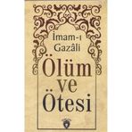 Ölüm Ve Ötesi - imami gazali
