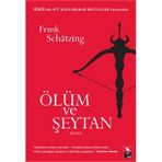 ÖLÜM VE ŞEYTAN - FRANK SCHATZING