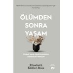 Ölümden Sonra Yaşam Ölüme Yakın Deneyimlerden Öğrenilen Dersler Profil Kitap