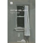 Ölüme Bir Adım - Engin K. Demir