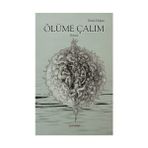 ÖLÜME ÇALIM - ERTAN DOĞAN