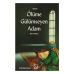 ÖLÜME GÜLÜMSEYEN ADAM EBU HANIFE - SADULLAH AYDIN