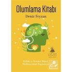 Olumlama Kitabı Deniz Feyzan