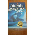 OLUMLU YAŞAMA SANATI - HAROLD SHERMAN