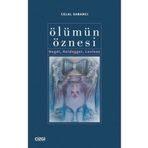 Ölümün Öznesi - Celal Sabancı