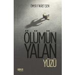 Ölümün Yalan Yüzü - Ömer Fikret Şen
