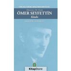 Ölümünün 100. Yılında Ömer Seyfettin Kitabı - Fatih Sakallı