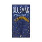 OLUŞMAK YAŞAMA DÜŞÜNCELERİ 6011 - AMORE MORE ORE RE - TARIK GÜNERSEL