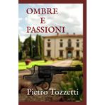 OMBRE E PASSIONI: La storia di una donna contesa