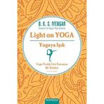 Omega Light On Yoga Yogaya Işık B.K.S. Iyengar 488 Sayfa Türkçe Kitap Yoga Eğitimi