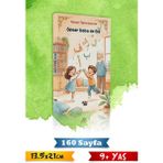 Ömer Baba İle Elif-Be Öğreniyorum - Dinimi Öğreniyorum - Çocuklar İçin Dini Eğitim Kitabı - 160 Sayfa