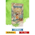 Ömer Baba İle Namaz Kılmayı Öğreniyorum -Dinimi Öğreniyorum -Çocuklar İçin Dini Eğitim Kitabı-128 Syf