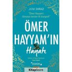 Ömer Hayyam'ın Hayatı - J. K. M. Shirazi