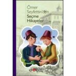 ÖMER SEYFETTIN SEÇME HIKAYELER - ÖMER SEYFETTIN