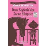 Ömer Seyfettin’den Seçmeler - Ömer Seyfeddin
