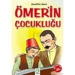 ÖMERİN ÇOCUKLUĞU 100 TEMEL ESER - MUALLIM NACI