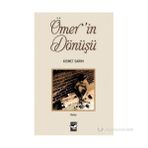 ÖMERIN DÖNÜŞÜ - KISMET SARIM