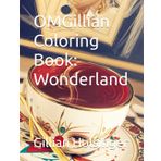 OMGillian Coloring Book: Alice in Wonderland
