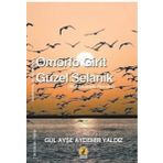 Omorfo Girit Güzel Selanik - Gül Ayşe Aydemir Yaldız