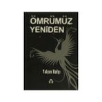 ÖMRÜMÜZ YENIDEN - YALÇIN HAFÇI