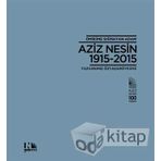 Ömrüne Sığmayan Adam Aziz Nesin