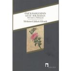 Ömür Bahçesinin Gülü Solmadan - Mehmed Şükrü Efendi