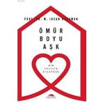 Ömür Boyu Aşk - Bir Evlilik Kılavuzu - Motto