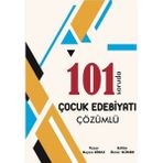 Ömür Güner Öabt Meb-Ags Türkçe Öğretmenliği Çocuk Edebiyatı 101 Soruda Soru Bankası Çözümlü - Beyza Kiraz Ömür Hoca Uzaktan Eğitim