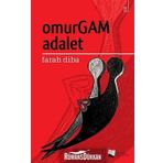 Omurgam Adalet - Farah Diba