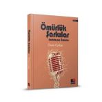 Ömürlük Şarkılar Şarkılaşan Ömürler Ciltli - Kesit Yayınları