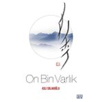 On Bin Varlık - Aslı Solakoğlu