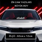 On Cam Yazi Sticker - Araba Motosikler Atv Kamyon Kamyonet Cam Uyumlu Sticker Etiket